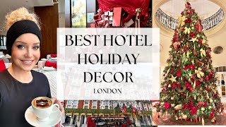 BEST Hotel Holiday Decor London 2023 [upl. by Saberio236]