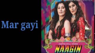 Naagin gin gin gin  Vayu Aastha Gill Akasa Puri  lyrics video not original [upl. by Ainelec]