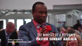 The Mindset of a Reformer Pastor Sunday Adelajas mission to transform Nigeria [upl. by Morna]