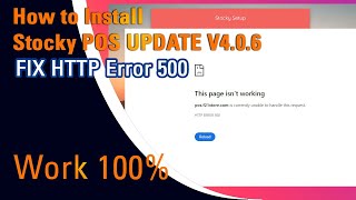 How to Fix 500 Server Error Fix HTTP Error 500 on Stocky POS Update version 406 Khmer Housewife [upl. by Huppert998]