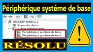 Périphériques système de base  Solution et résolution  Comment corriger lerreur du pilote sur PC [upl. by Miki]