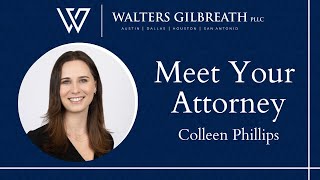 Meet Family Law Attorney Colleen Phillips  Associate Attorney at Walters Gilbreath PLLC [upl. by Hselin]