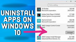 How to Uninstall Apps in Windows 10  Step by Step [upl. by Inoue]