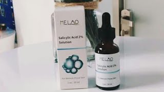 MELAO Saliclic Acid 2 Solution Honest ReviewShajbo [upl. by Vijar20]