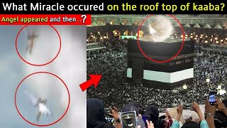 What Miracle Occured On The Roof Top Of Kaaba [upl. by Laspisa]