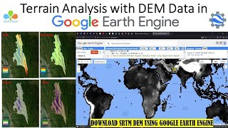 Terrain Analysis with DEM Data in Google Earth Engine [upl. by Ahsilad]