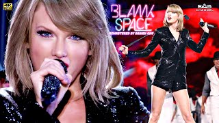 Remastered 4K Blank Space  Taylor Swift  1989 World Tour 2015  EAS Channel [upl. by Atiker]