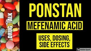 Mefenamic Acid Ponstan  Uses Dosing Side Effects [upl. by Evets]