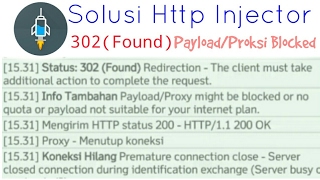 Cara Mengatasi HTTP INJECTOR Error 302FOUND  PayloadProxy Blocked [upl. by Koss153]