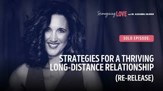 Strategies for a Thriving LongDistance Relationship Rerelease [upl. by Hijoung40]