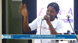 CONCOURS ELOQUENTIA vers léclosion de jeunes talents en art oratoire [upl. by Harragan]