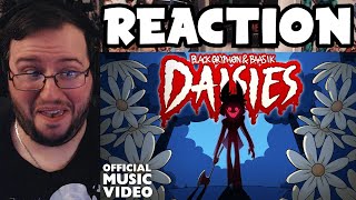 Gors quotDAISIES A Hazbin Hotel Song by Black Gryph0n amp Baasikquot REACTION [upl. by Ayamat]