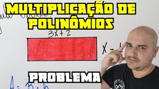 OPERAÇÕES COM MONÔMIOS E POLINÔMIOS  PROBLEMA COM MULTIPLICAÇÃO DE POLINÔMIOS [upl. by Dwaine]