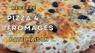 Recette pizza 4 fromages avec la pate maison RAPIDE ET FACILE [upl. by Grover]