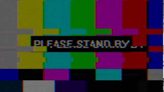 PLEASE STAND BY TV effect [upl. by Bowerman]