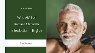 Who AM I of Ramana Maharshi Introduction in English [upl. by Boorman682]