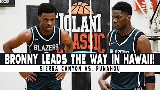 Bronny and Kijani lead Sierra Canyon in Hawaii First round of the Iolani Classic vs Punahou [upl. by Einial47]