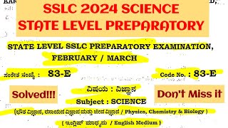 10th SSLC 2024 SCIENCE STATE LEVEL PREPARATORY EXAM 202324 KSEAB SOLVED Karnataka SSLC sslc2024 [upl. by Isidor]