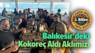 Bozcaada  Assos Motor Turu İkinci Bölüm  Balıkesirdeki Kokoreç Aldı Aklımızı [upl. by Zima]