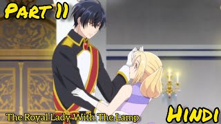 🍁 Part 11 🍁Doctor Elise The Royal Lady With The Lamp🍁 Gekai Elise 🍁 Hindi Explanation 🍁 [upl. by Yelsew140]