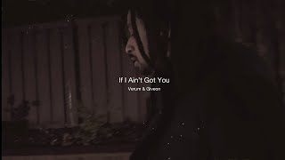 Verum amp Giveon  If I Aint Got You Remix Lyric Video [upl. by Kimon]