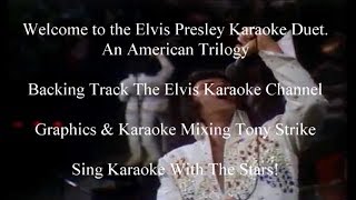 Elvis Presley American Trilogy Karaoke Duet Royal Philharmonic [upl. by Gnen]