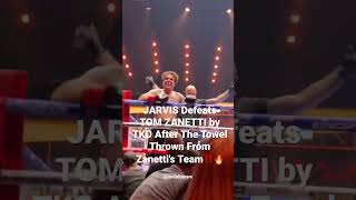 JARVIS Defeats TOM ZANETTI by TKO After The Towel Thrown From Zanettis Team😳🥊🔥 youtubeboxing [upl. by Adnirod]