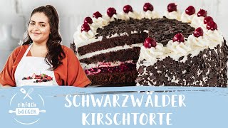 Schwarzwälder Kirschtorte – das klassische Rezept I TortenKlassiker I Einfach Backen [upl. by Scholz]