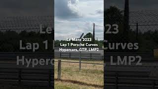 Lap 1  Le Mans 2023  Porsche Curves [upl. by Benji]