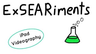 ExSEARiments iPad Videography [upl. by Monty]