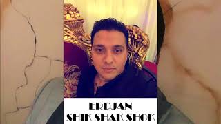 ERDJAN 2018  SHIK SHAK SHOK  OFFICIAL AUDIO 2018 [upl. by Secrest]