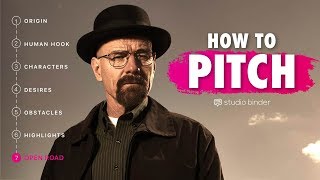 How to Pitch a TV Show Idea — TV Writing amp Development Ep6 [upl. by Winterbottom]