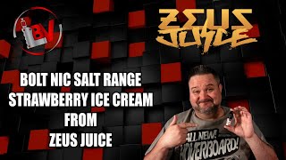 Bolt Salts Strawberry Ice Cream From Zeus Juice [upl. by Mag894]