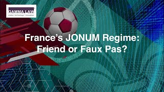 France’s JONUM Regime Friend or Faux Pas [upl. by Bernardina]