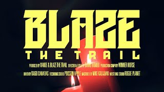 BLAZE THE TRAIL  BREAK THE SPELLOfficial Video [upl. by Olegnaed47]