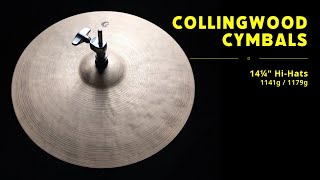 Collingwood Cymbals 14¼quot HiHats 1141g  1179g [upl. by Archangel]