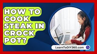 How To Cook Steak In Crock Pot  LearnToDIY360com [upl. by Okia567]