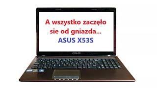 Jak wymienić gniazdo w Asus X53S [upl. by Aidekal]