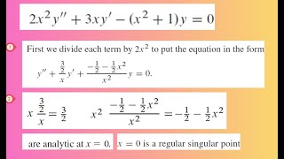 Power Series Solution for Regular Singular Point Using Frobenius Theorem [upl. by Chessa]