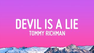 Tommy Richman  DEVIL IS A LIE Lyrics [upl. by Notniv]