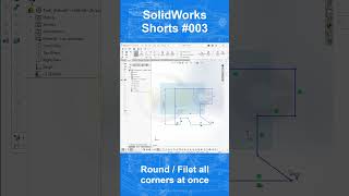 SolidWorks Shorts 003  Filet  Round all corners in sketch at once [upl. by Barren974]