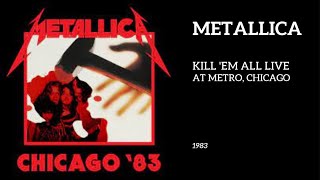 Metallica Live At The Metro 1983 AUDIO COMPLETE [upl. by Banwell]