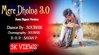 MERE DHOLNA 30  Dance Cover   SOUBHIK P  DANCE LOVER GROUP [upl. by Dnalel]