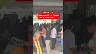 District Cooperative bank Exam Center ka maahol uttarakhand cooperativebank ibps [upl. by Llenart]