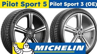 Michelin Pilot Sport 5 vs Michelin Pilot Sport 3 OE [upl. by Valda853]