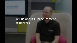 Barkers Services IT Procurement [upl. by Harriette]