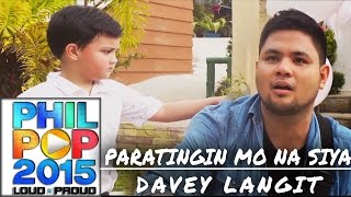 Davey Langit — Paratingin Mo Na Siya Official Music Video PHILPOP 2015 [upl. by Sherrer]