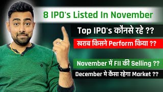 Best IPO’s In November  IPO Listed In November  November FII Selling  Jayesh Khatri [upl. by Miculek]