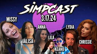 SimpCast 119 Chrissie Mayr Missy B Sour Patch Lyds Jalisa Anna TSWG Lila Hart Keanu Thompson [upl. by Adnorrehs]