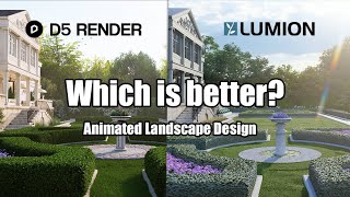 Lumion or D5 Render which is better for landscape design [upl. by Roleat]